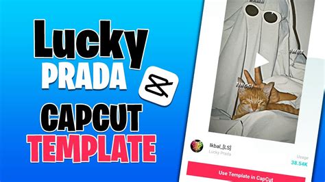 capcut lucky prada|CapCut.